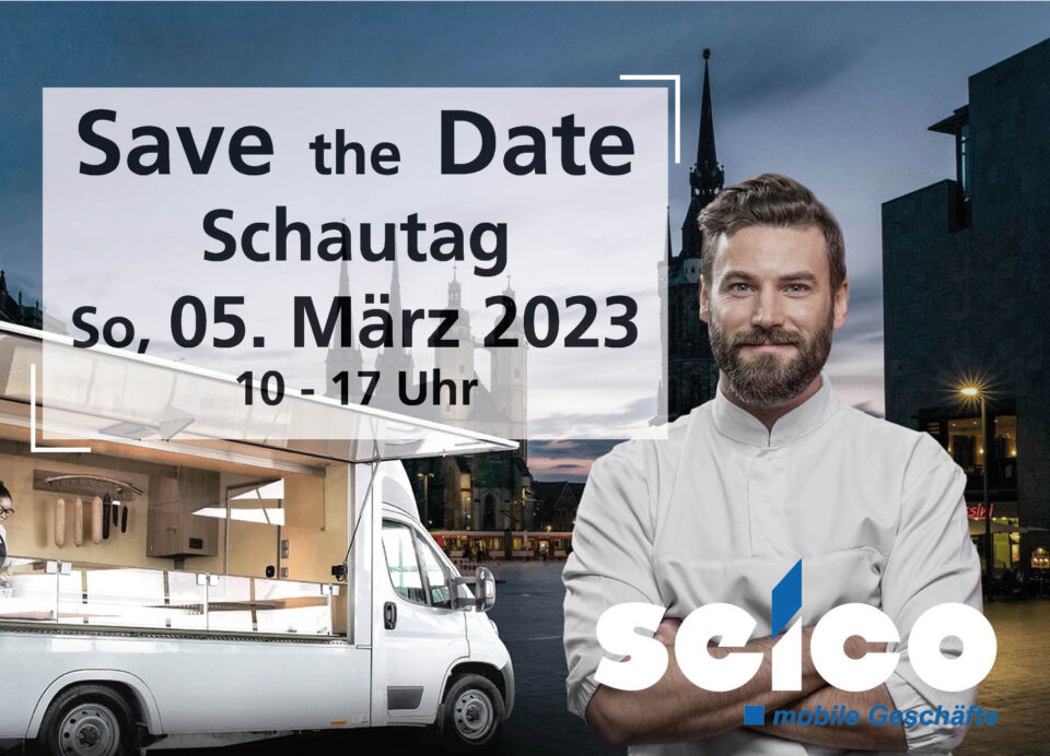 Schautag / Save the Date / Frühjahrsmesse / Frühjahrsausstellung / Verkaufsfahrzeug / Frühjahrsschau / Verkaufswagen / mobiler Handel / Wochenmarkt / Hähnchengrill / Street Food / Tourenverkauf